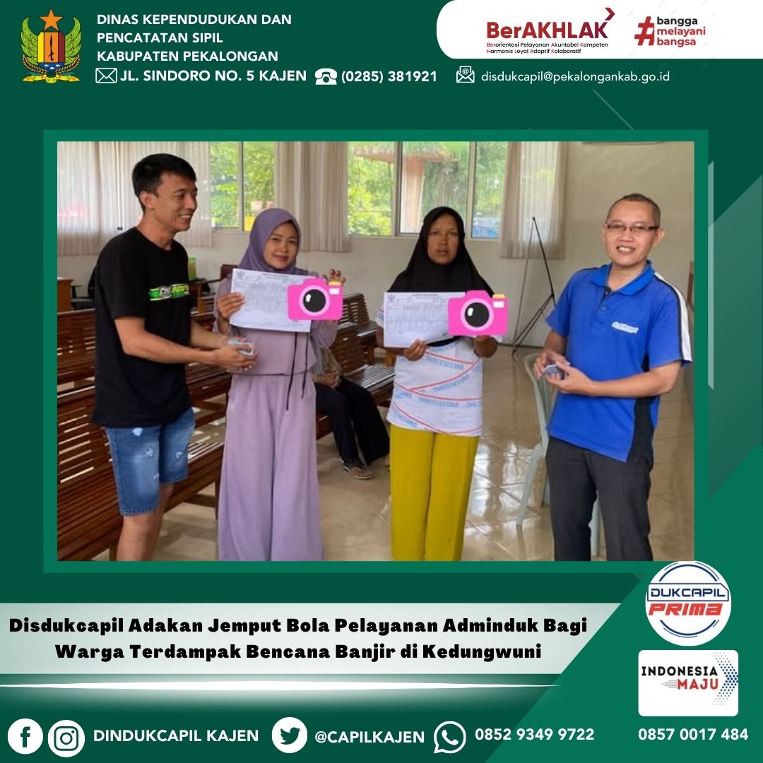 Disdukcapil Adakan Jemput Bola Pelayanan Adminduk Bagi Warga Terdampak Bencana Banjir di Kedungwuni