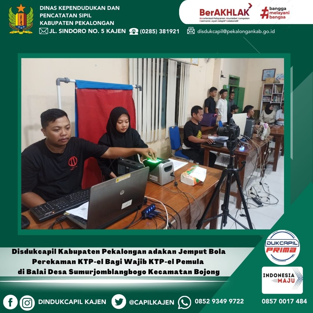 Disdukcapil Kabupaten Pekalongan adakan Jemput Bola Perekaman KTP-el Bagi Wajib KTP-el Pemula di Balai Desa Sumurjomblangbogo Kecamatan Bojong