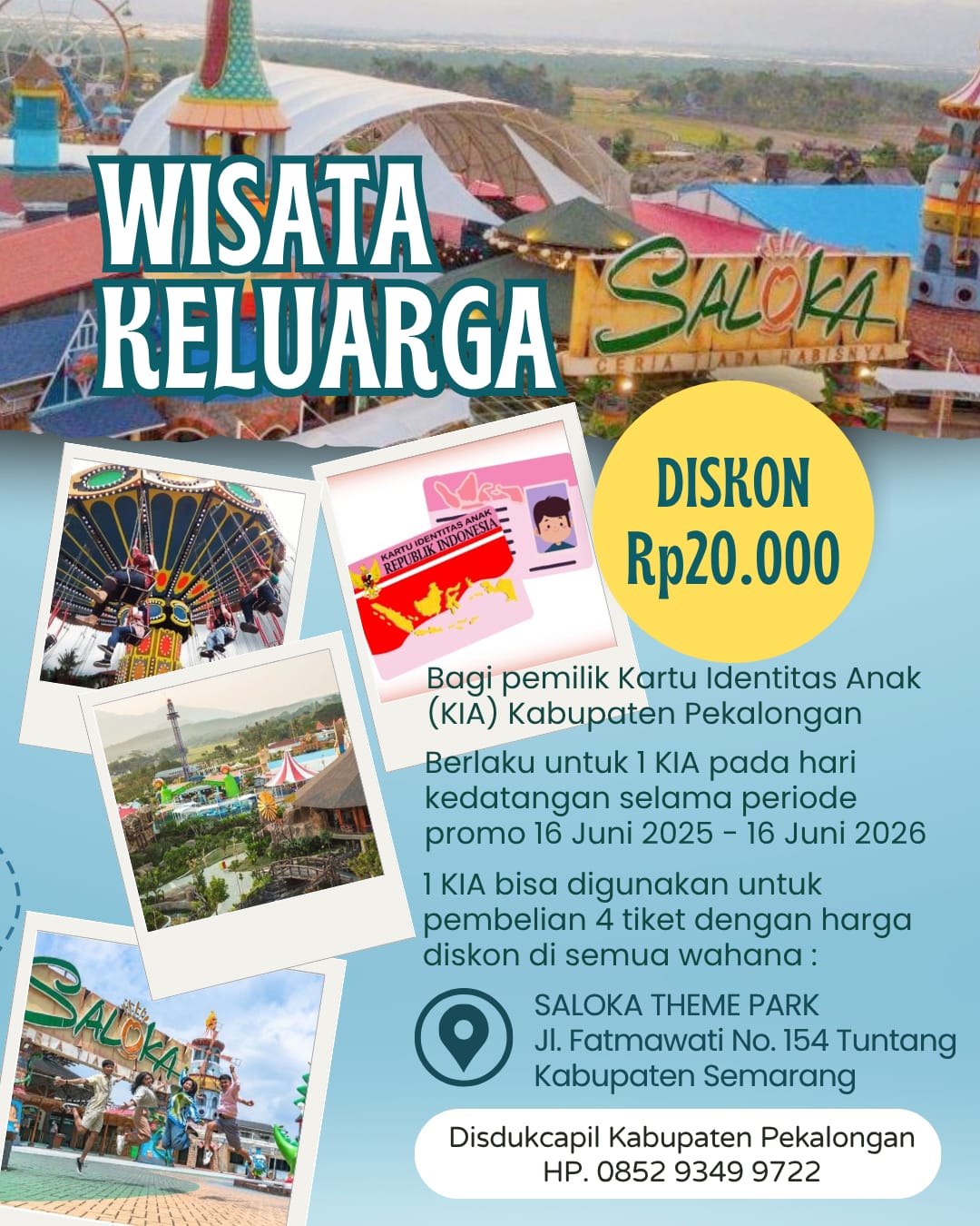 DISKON Rp.20.000 WISATA DI SALOKA SEMARANG