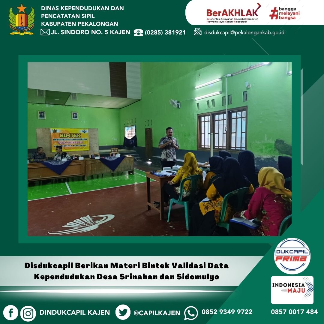 Disdukcapil Berikan Materi Bintek Validasi Data Kependudukan Desa Srinahan dan Sidomulyo