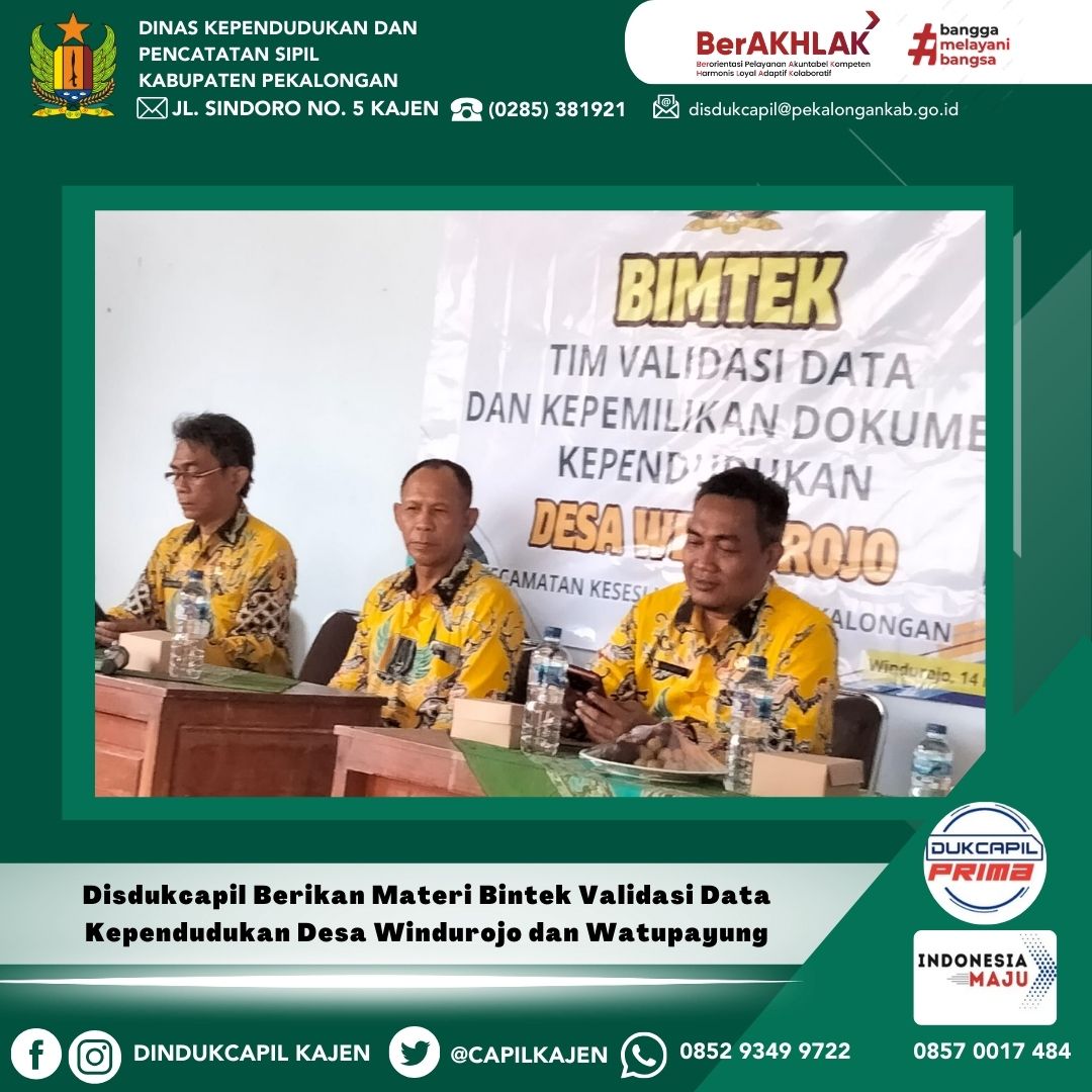 Disdukcapil Berikan Materi Bintek Validasi Data Kependudukan Desa Windurojo dan Watupayung