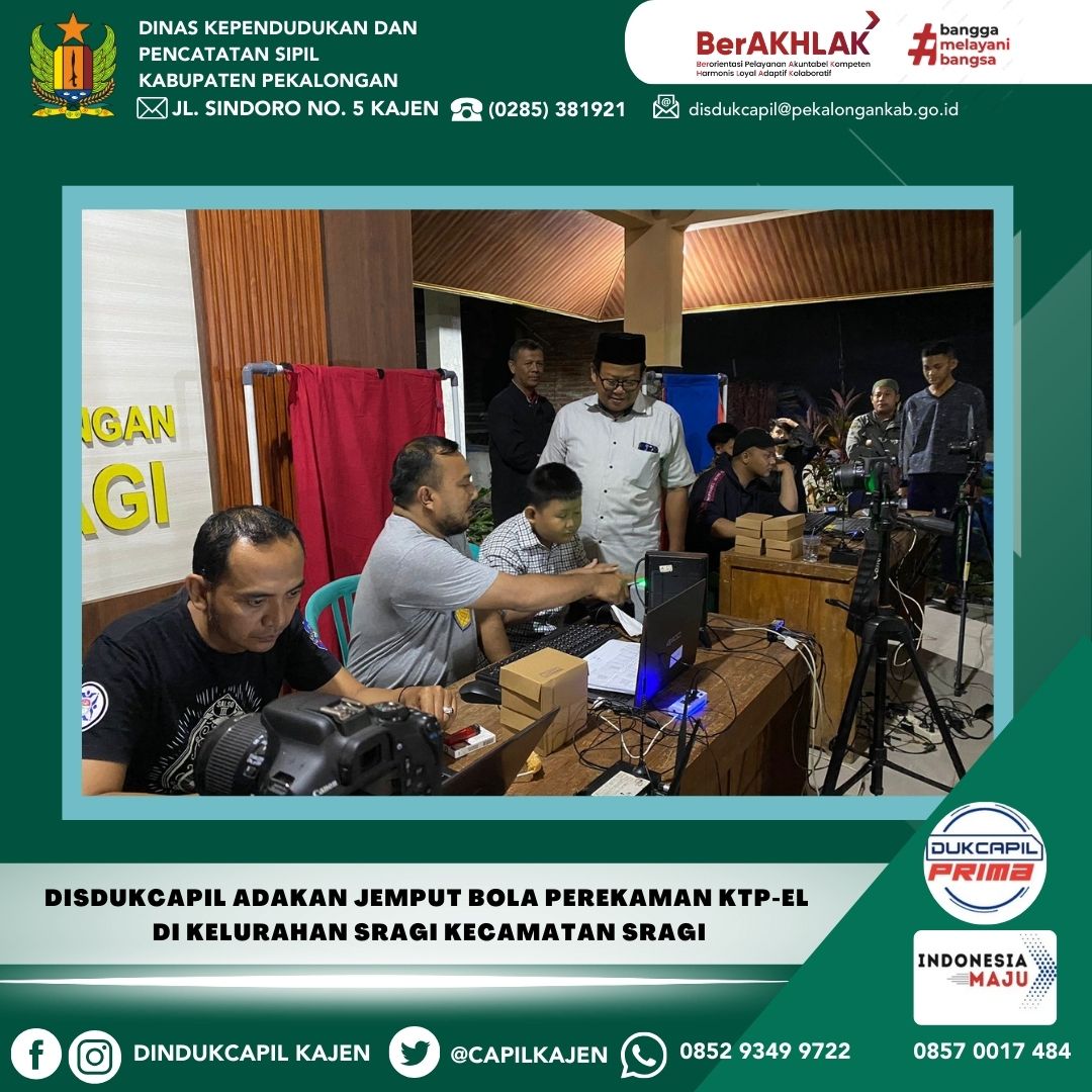 Disdukcapil adakan Jemput Bola Perekaman KTP-el di Kelurahan Sragi Kecamatan Sragi