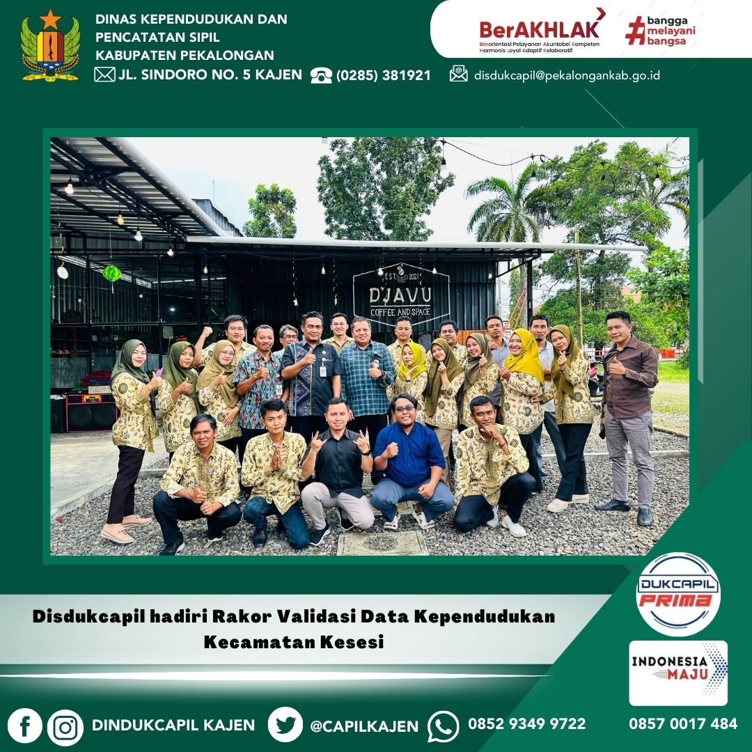Disdukcapil Hadiri Rakor Validasi Data Kependudukan Kecamatan Kesesi
