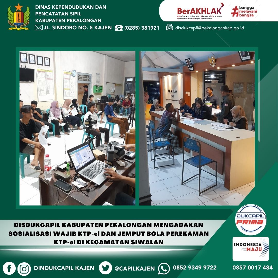 Disdukcapil Kabupaten Pekalongan Mengadakan Sosialisasi Wajib KTP-el dan Jemput Bola Perekaman KTP-el di Balai Desa Pait Kecamatan Siwalan