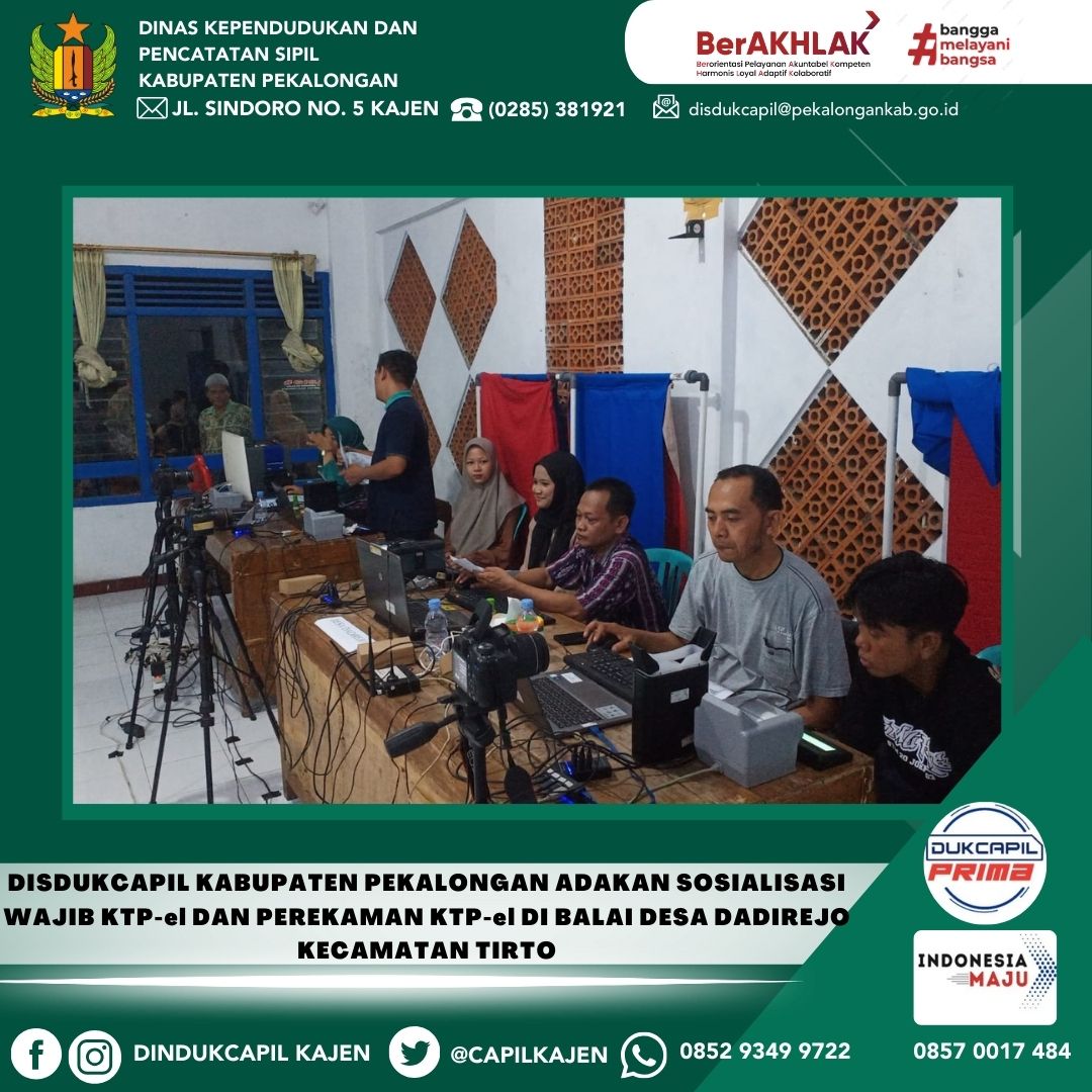 Disdukcapil Kabupaten Pekalongan adakan Jemput Bola Perekaman KTP-el dan Cetak Ulang KTP-el di Balai Desa Dadirejo Kecaman Tirto